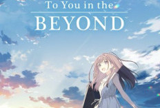 To You in the Beyond Ganha Novo Key Visual e Data de Estreia Oficial para 9 de Outubro no Japão, Os fãs aguardam!